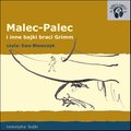 Malec - i inne bajki Braci Grimm - audiobook