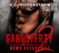 Romans i erotyka: Gangsterzy. Nowa rozgrywka #2 - audiobook