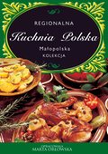 Kuchnia Polska. Kuchnia małopolska - ebook