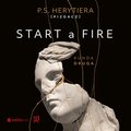 audiobooki: Start a Fire. Runda druga - audiobook