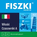 Języki i nauka języków: FISZKI audio - włoski - Czasowniki dla początkujących - audiobook