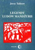 Legendy ludów Mandżurii. Tom II - ebook