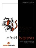 Efekt tygrysa - puść swoją osobistą markę w ruch! - audiobook