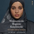 Dokument, literatura faktu, reportaże, biografie: Wojowniczki, Boginie, Księżniczki. Historie kobiet Dubaju - audiobook