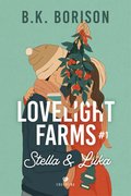 Romans i erotyka: Lovelight Farms. Tom 1. Stella & Luka - ebook