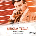 Nikola Tesla. Zapomniany geniusz - audiobook