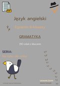 Języki i nauka języków: Egzamin ósmoklasisty - Nie tylko dla orłów: gramatyka cz.1 - ebook