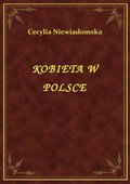 Kobieta W Polsce - ebook