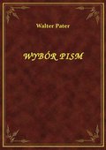 ebooki: Wybór Pism - ebook