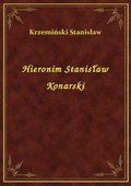 Hieronim Stanisław Konarski - ebook