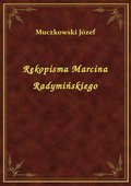 Rękopisma Marcina Radymińskiego - ebook