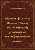 Wierna rzeka. List do tłumaczki, Heleny Wester, użyty jako przedmowa do szwedzkiego wydania powieści - ebook