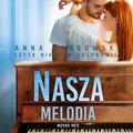 Romans i erotyka: Nasza melodia  - audiobook