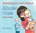 Zezia, Giler i Oczak - audiobook