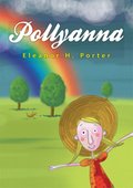 Dla dzieci i młodzieży: Pollyanna - ebook