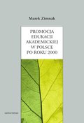 Promocja edukacji akademickiej w Polsce po roku 2000 - ebook