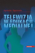 Dokument, literatura faktu, reportaże, biografie: Telewizja w edukacji medialnej - ebook