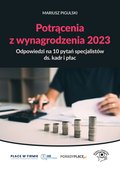 Potrącenia z wynagrodzenia 2023 - odpowiedzi na 10 pytań specjalistów ds. kadr i płac - ebook