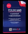 Inne: Polski Ład w pytaniach i odpowiedziach - wydanie II - ebook