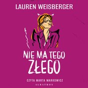 : Nie ma tego złego - audiobook