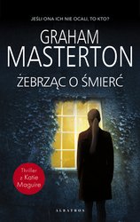 : Żebrząc o śmierć - ebook