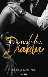 : Przeznaczona diabłu. Tom 1 - ebook