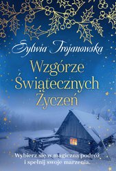 : Wzgórze Świątecznych Życzeń - ebook