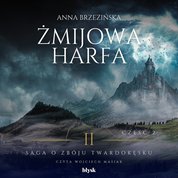 : Żmijowa harfa. Część 2 - audiobook