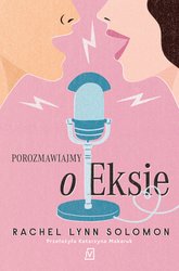 : Porozmawiajmy o Eksie - ebooki