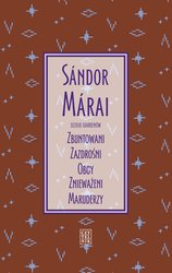 : Dzieło Garrenów. Zbuntowani, Zazdrośni, Obcy, Znieważeni, Maruderzy - ebook