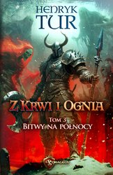 : Z Krwi i Ognia. Tom 3. Bitwy na północy - ebook