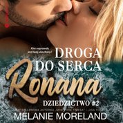 : Droga do serca Ronana. Dziedzictwo #2 - audiobook