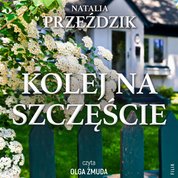 : Kolej na szczęście - audiobook
