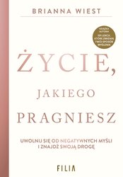 : Życie, jakiego pragniesz - ebook