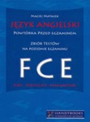 : Język angielski - Zbiór testów na poziomie egzaminu FCE - ebook