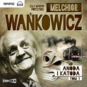 : Anoda i Katoda. Tom 1 - audiobooki