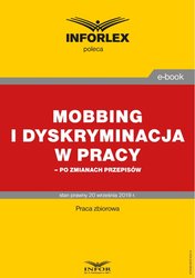 : Mobbing i dyskryminacja w pracy - po zmianach przepisów - ebook