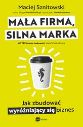 : Mała firma, silna marka - ebook
