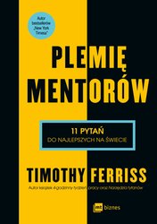 : Plemię Mentorów. 11 pytań do najlepszych na świecie - EBOOK