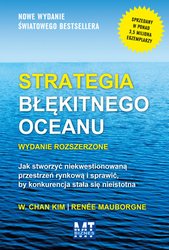 : Strategia błękitnego oceanu wydanie rozszerzone - ebook