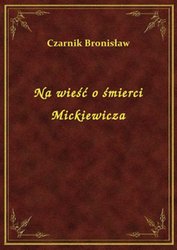 : Na wieść o śmierci Mickiewicza - ebook