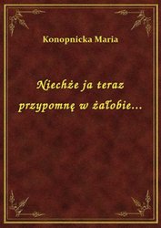 : Niechże ja teraz przypomnę w żałobie... - ebook
