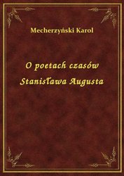 : O poetach czasów Stanisława Augusta - ebook