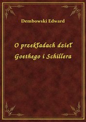 : O przekładach dzieł Goethego i Schillera - ebook