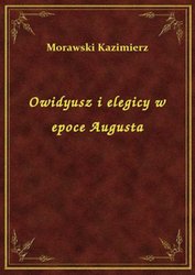: Owidyusz i elegicy w epoce Augusta - ebook