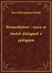 : Promethidion : rzecz w dwóch dialogach z epilogiem - ebook