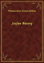 : Stefan Batory - ebook