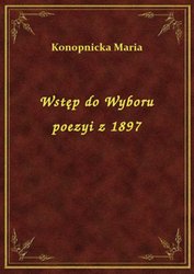 : Wstęp do Wyboru poezyi z 1897 - ebook