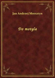 : Do motyla - ebook