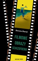 : Filmowe obrazy schizofrenii - ebook